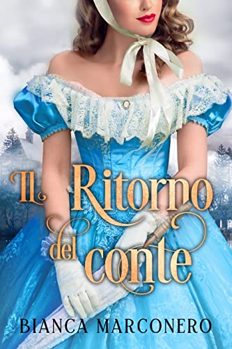 Il ritorno del conte (Kindle Edition)