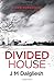 Divided House (Dark Yorkshire)