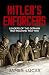 Hitler's Enforcers by James Sidney Lucas