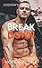 Break Down (Coogan's Break #2)