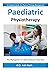 Paediatric Physiotherapy: T...