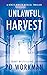 Unlawful Harvest (A Kenzie Kirsch Medical Thriller)