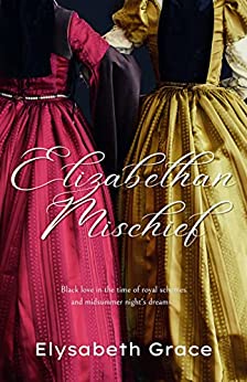 Elizabethan Mischief