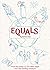 Equals