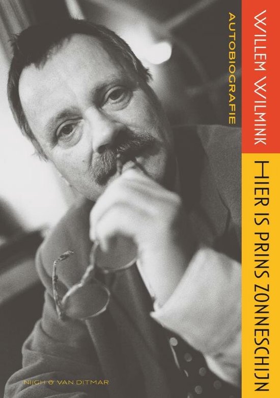 Hier is Prins Zonneschijn: autobiografie