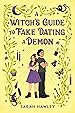Image for A Witch's Guide to Fake Dating a Demon