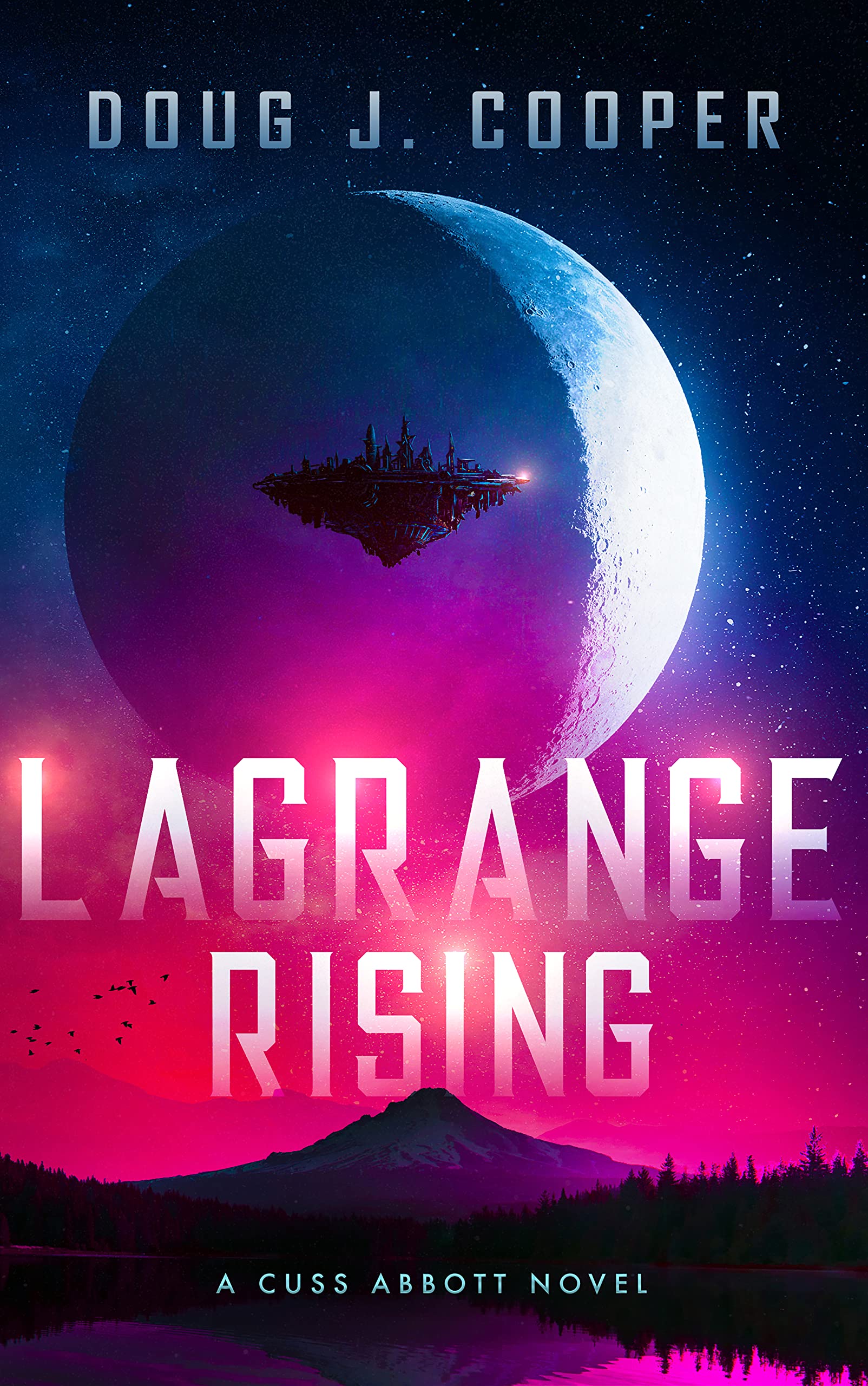 Lagrange Rising (Cuss Abbott Book 1)