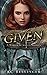 Given (Marked by Angels)