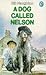 Dog Called Nelson