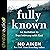 Fully Known: An Invitation to True Intimacy with God
