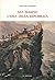 San Marino: L'idea della repubblica