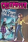 You Can't Come in Here! by P.J. Night You Can't Come in Here! by P.J. Night
