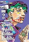 Thus Spoke Rohan Kishibe, Vol. 2 Thus Spoke Rohan Kishibe, Vol. 2