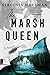The Marsh Queen