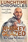 Whiskey Glazed by Reana Malori