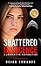 Shattered Innocence: A Jour...