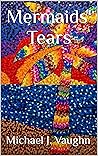 Mermaids' Tears