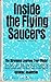Inside the Flying Saucers