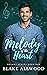 Melody of the Heart (Melody, #1)
