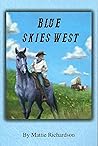 Blue Skies West