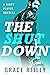 The Shut Down