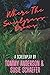 Where The Sweetgrass Grows