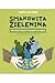 Smakowita zielenina. Nietypowa książka kucharska by Marta Szloser