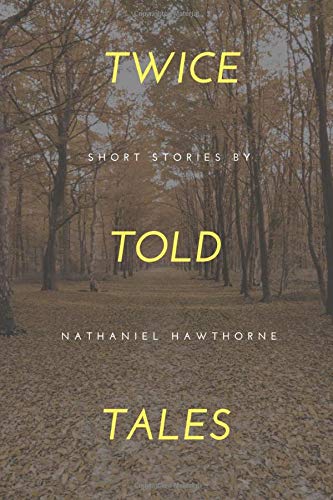 Twice-Told Tales