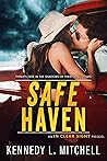 Safe Haven by Kennedy L. Mitchell