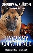Uncanny Coincidence (Jerry McNeal, #9)