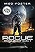 Rogue Large Print: Rogue Robot Book 1 - Large Print Edition