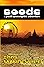 Seeds: a post-apocalyptic adventure