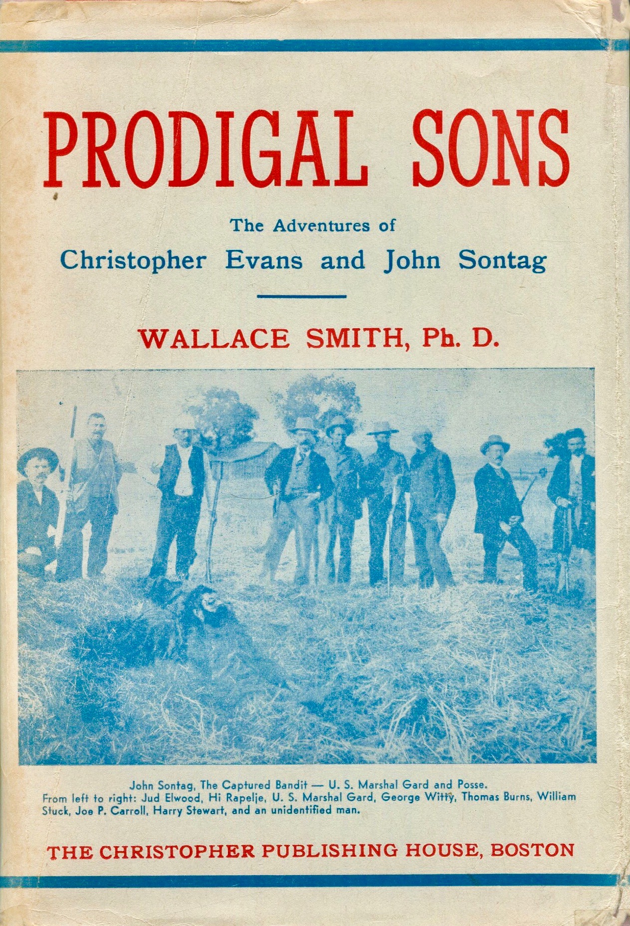 Prodigal Sons: The Adventures of Christopher Evans and John Sontag (Hardcover)