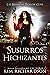 Susurros Hechizantes (Las Brujas de Hollow Cove nº 7) (Spanish Edition)