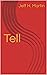 Tell