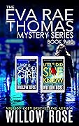 The Eva Rae Thomas Mystery Series: Book 9-10