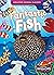 Fantastic Fish (Amazing Animal Classes)
