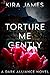 Torture Me Gently (Dark All...