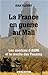 La France en guerre au Mali...