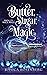 Butter, Sugar, Magic (Baking Up a Magical Midlife #1)