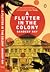 A Flutter in the Colony