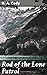 Rod of the Lone Patrol: A W...