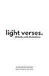 Light Verses: 50 Haiku with illustrations