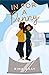 In For a Penny (Crush on Yo...
