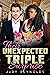 Their Unexpected Triple Surprise by Judy Reynolds