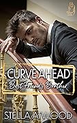 Curve Ahead (Blissful Curves, #3)