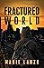 Fractured World