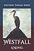 Westfall: A Novel