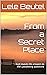 From a Secret Place: God re...