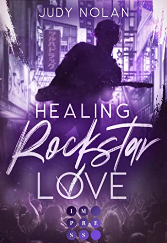 Healing Rockstar Love (Rockstar Love #2)